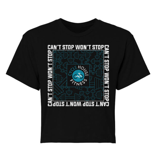 CAN'T STOP WON'T STOP - WOMEN'S CROP T-SHIRT - $18SSPP$ Thumbnail